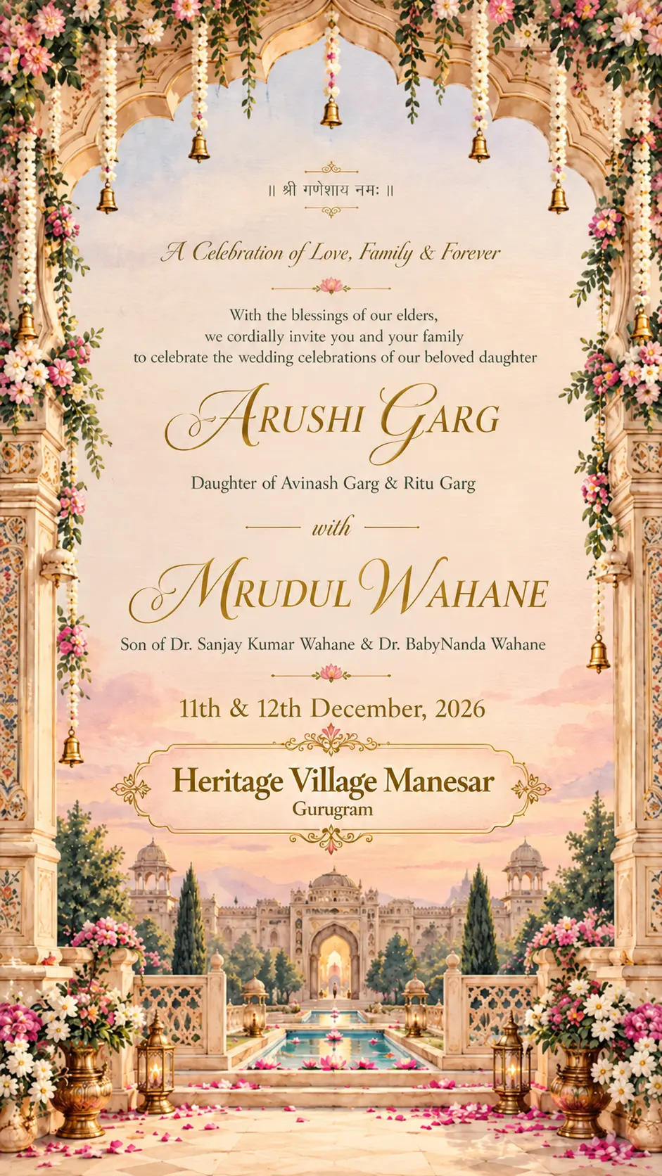 Wedding invitation of Arushi Garg, daughter of Avinash and Ritu Garg, with Mrudul Wahane, son of Dr. Sanjay Kumar Wahane and Dr. BabyNanda Wahane, 11th and 12th December 2026, Heritage Village Manesar, Gurugram